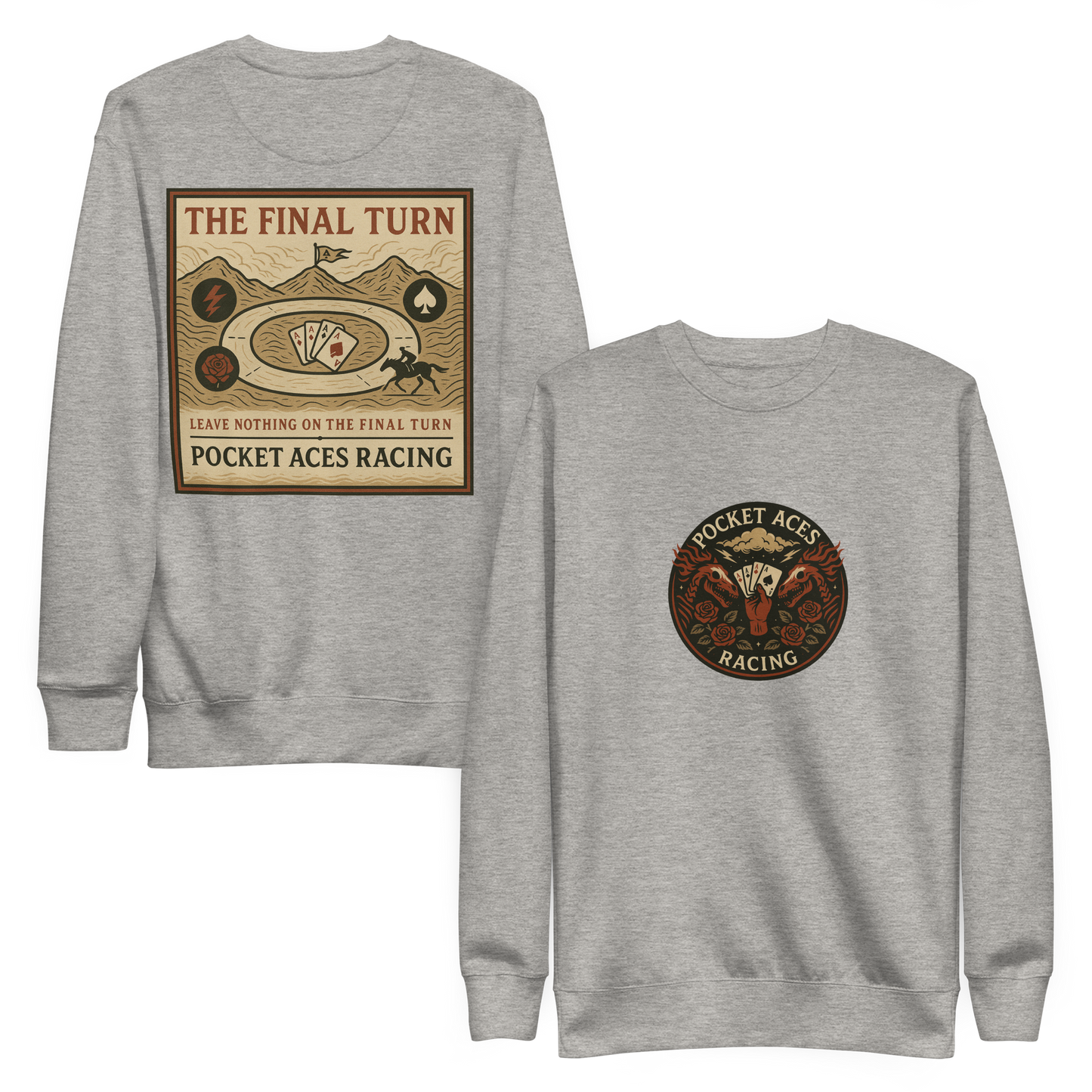 Unisex Premium Sweatshirt - Deal of the Storm (front) + The Final Turn (back)