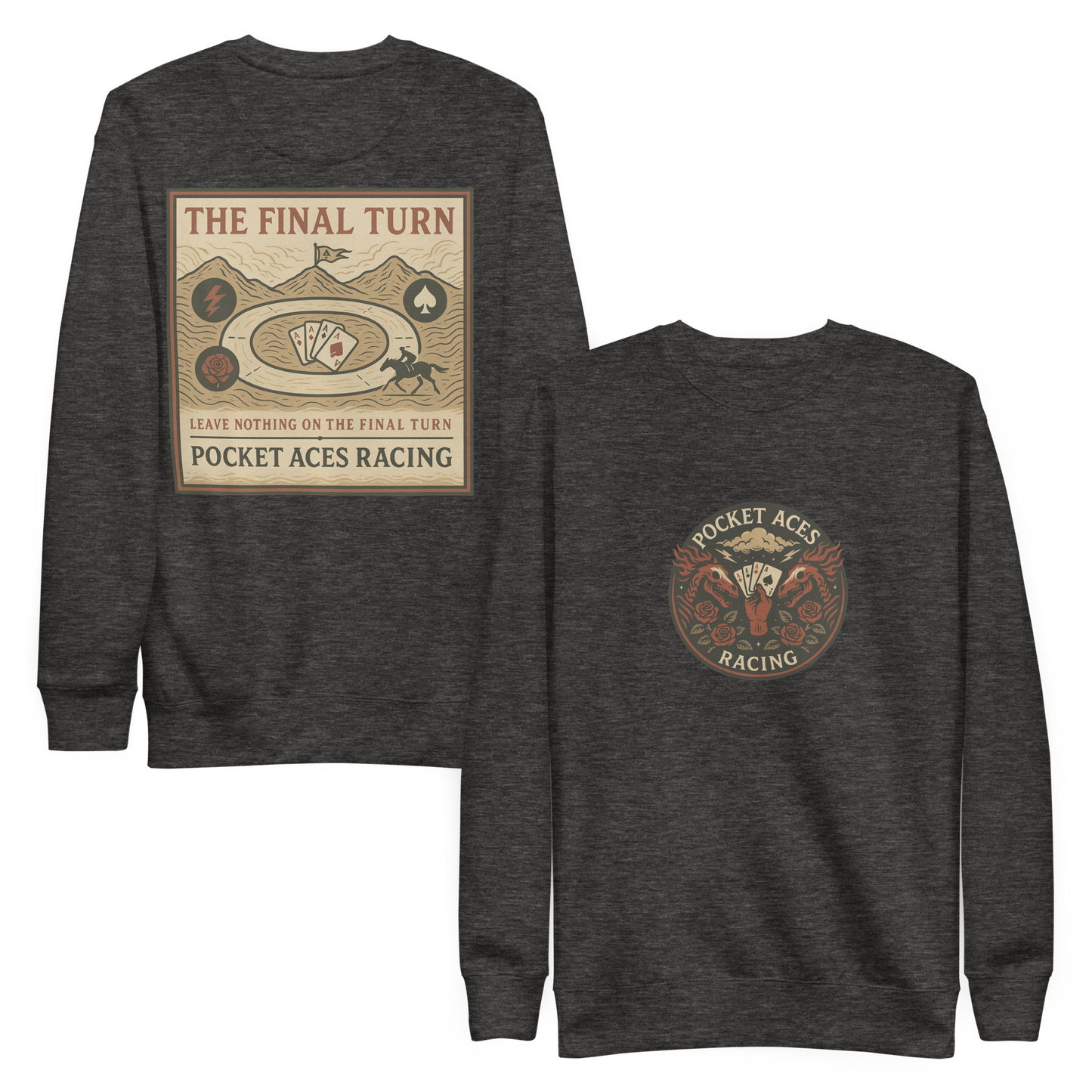 Unisex Premium Sweatshirt - Deal of the Storm (front) + The Final Turn (back)