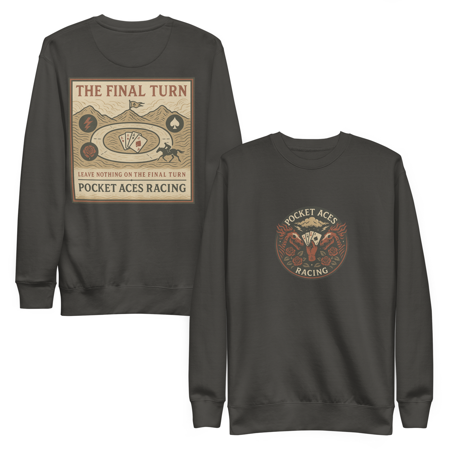 Unisex Premium Sweatshirt - Deal of the Storm (front) + The Final Turn (back)